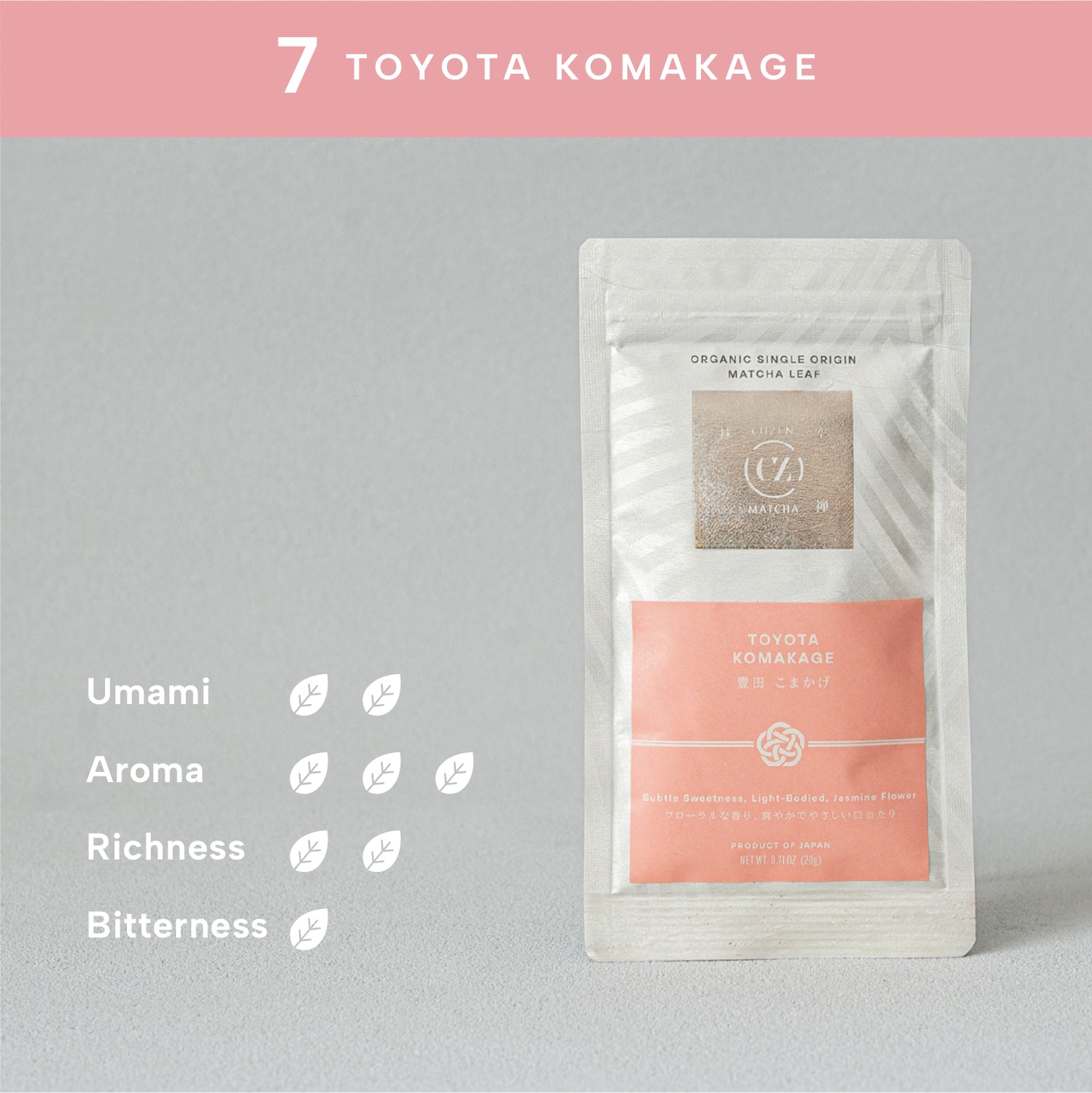 Organic Single Origin Matcha Leaf V01 - 07 Toyota / Komakage